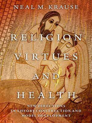cover image of Religion, Virtues, and Health